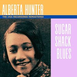 Cover of Sugar Shack Blues - The 1921 Recordings (Remastered)