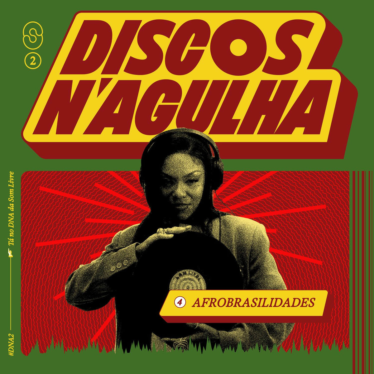Album cover of Discos N'Agulha #9 - Dj Set Afro Brasilidades (vinyl mix por Sô Lyma)
