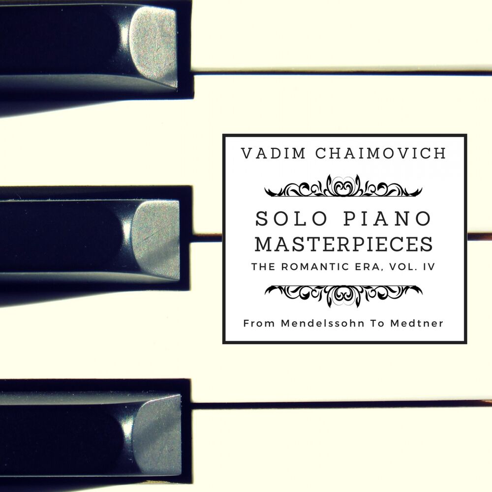 Picture of Solo Piano Masterpieces: The Romantic Era, Vol. IV