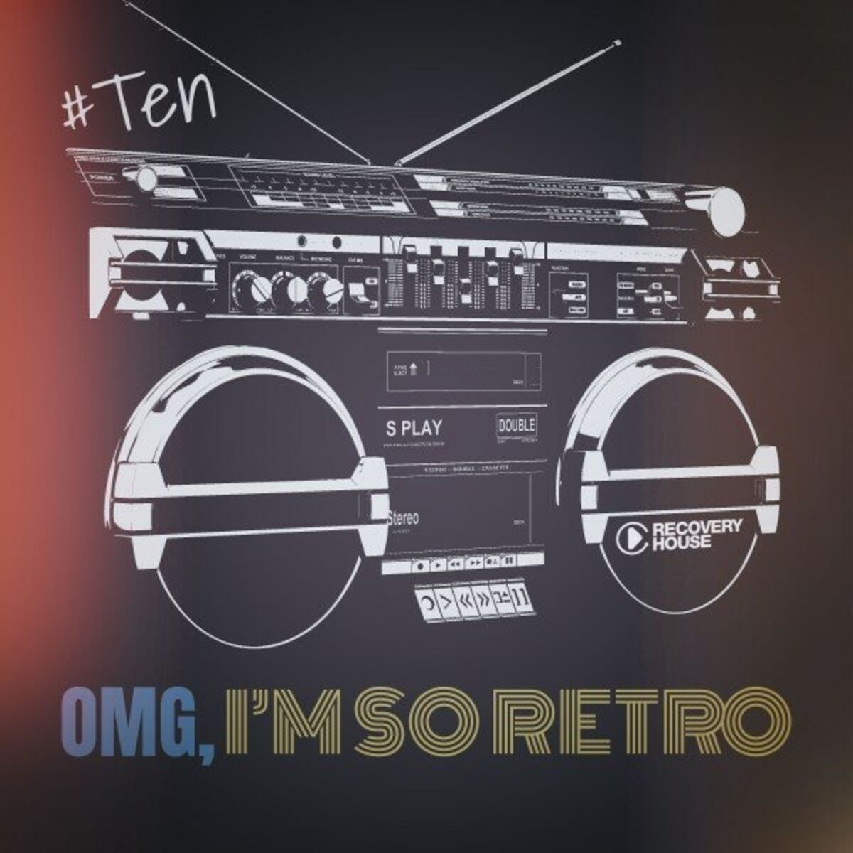 Album cover of Omg, I'm so Retro, Ten