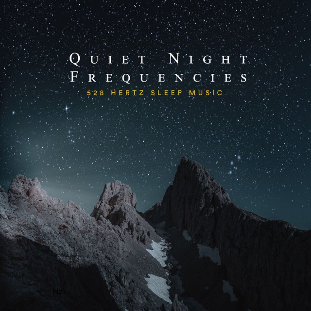 Picture of Quiet Night Frequencies: 528 Hertz Sleep Music