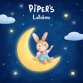 Piper's Lullabies