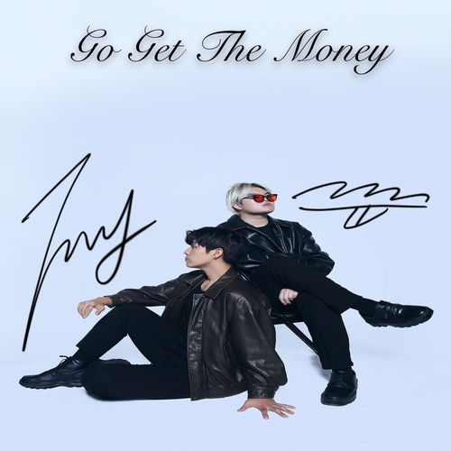 Go get the money