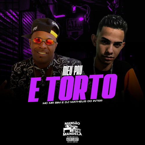 Meu Pau É Torto
