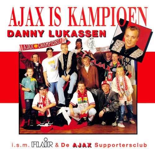 AJAX is Kampioen by Danny Lukassen - 123 BPM