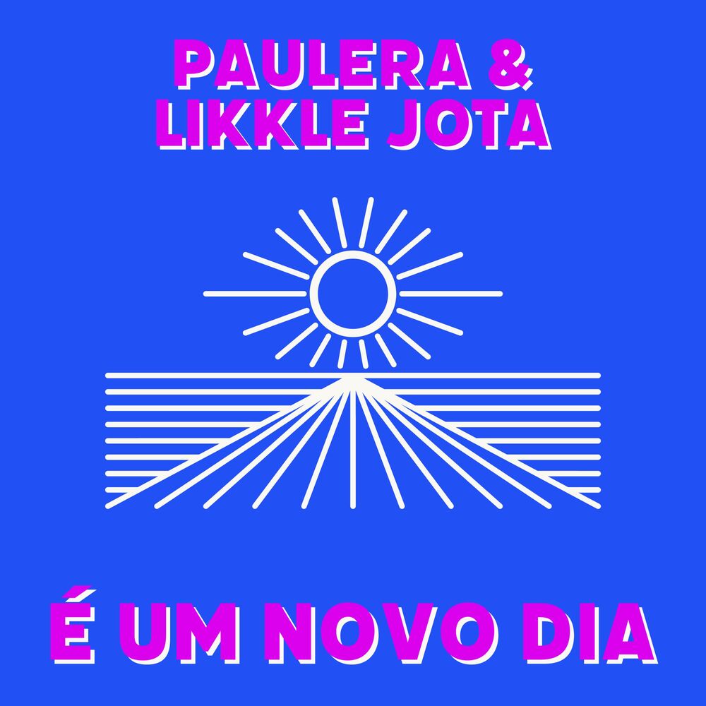 Picture of É um Novo Dia