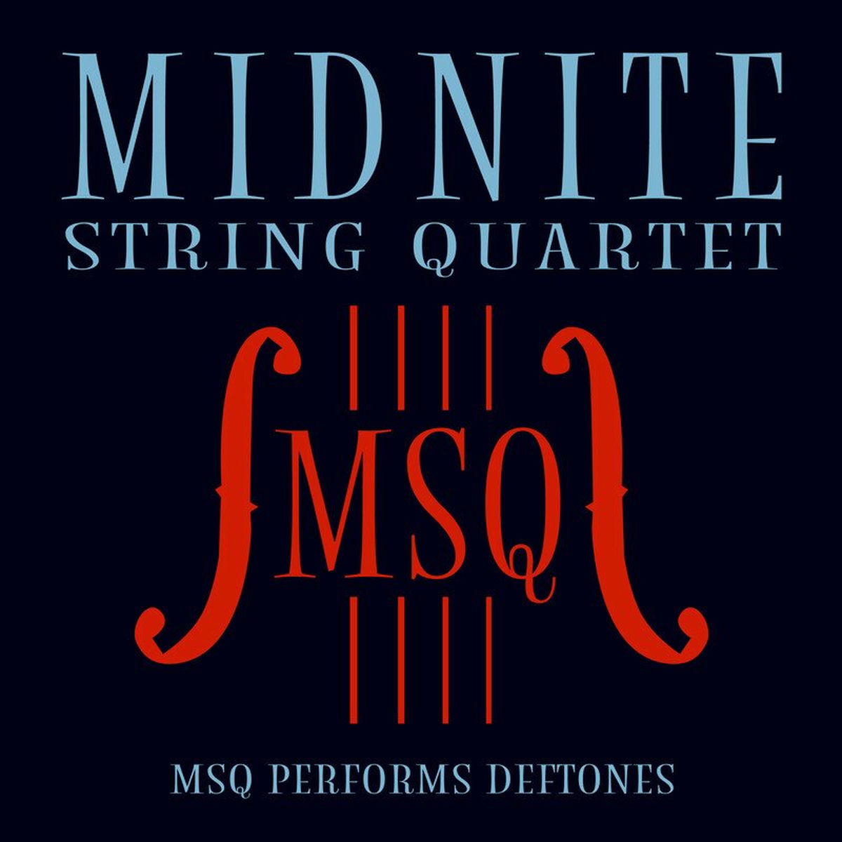 Album cover of MSQ Performs Deftones