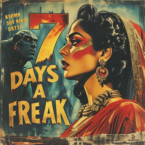 7 Days a Freak (Extended Mix)