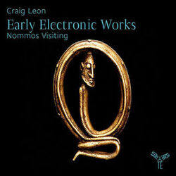 Cover of Craig Leon: Early Electronic works