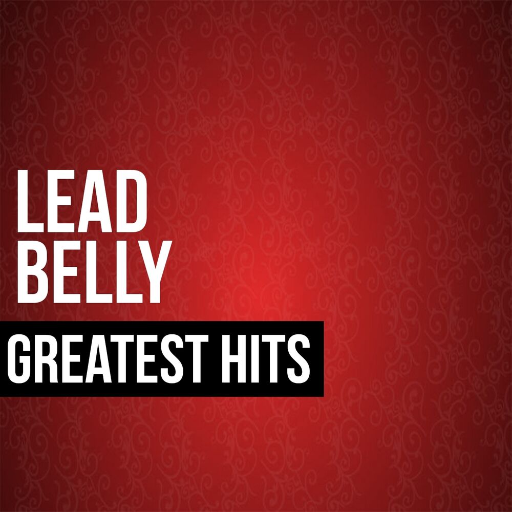 Picture of Lead Belly Greatest Hits