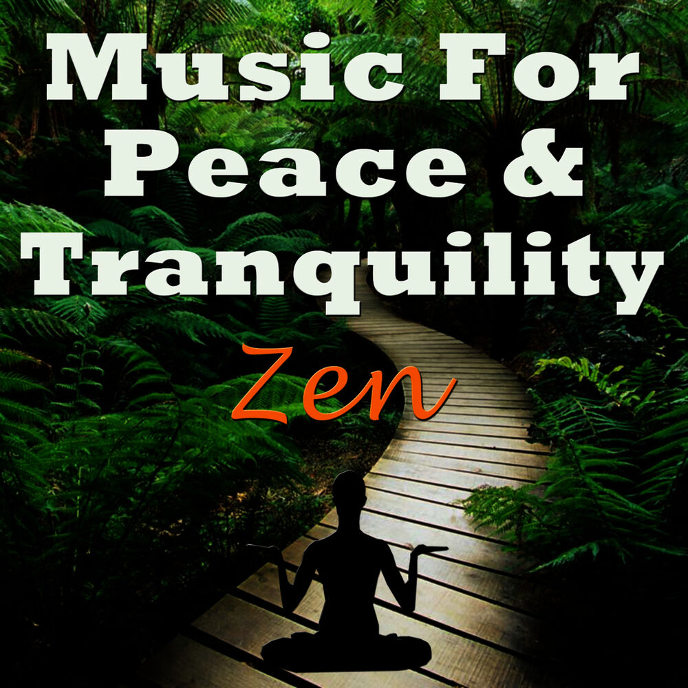 Picture of Music for Peace & Tranquility - Zen