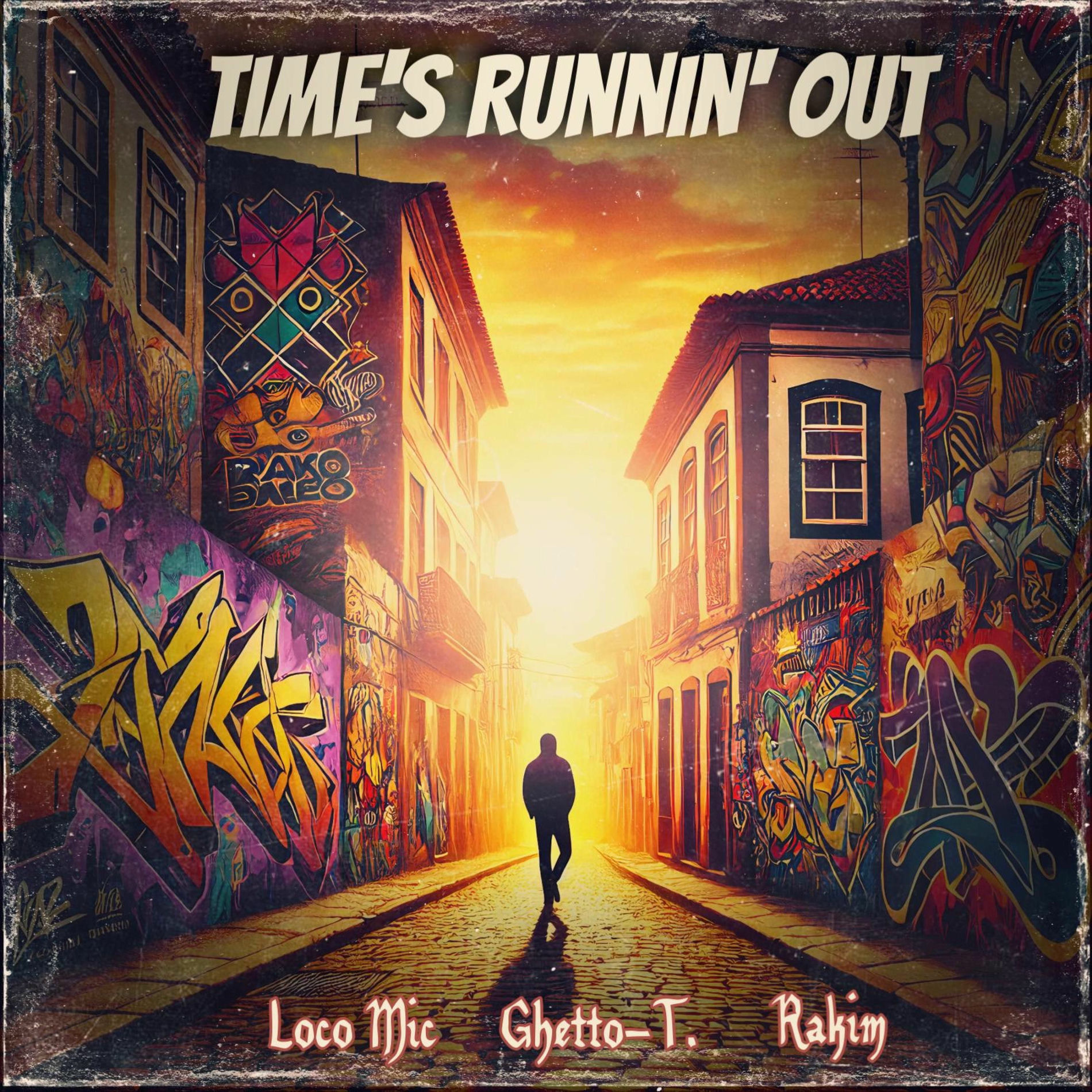 Album cover of Time's Runnin' Out (feat. Rakim)