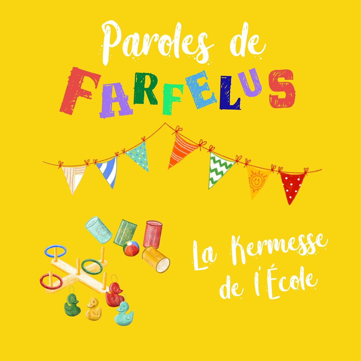 Album cover of La Kermesse de l'École