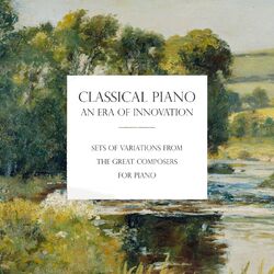 Cover of Classical Piano: An Era of Innovation