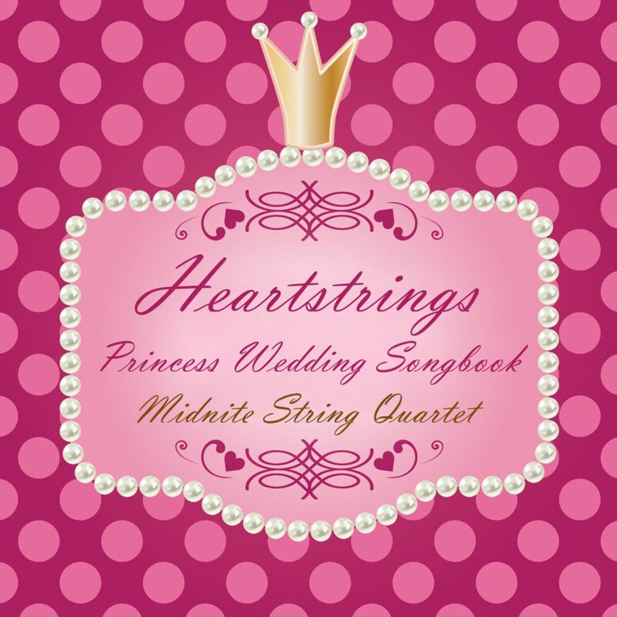 Album cover of Heartstrings Princess Wedding Songbook
