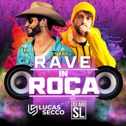 Cover of Rave In Roça