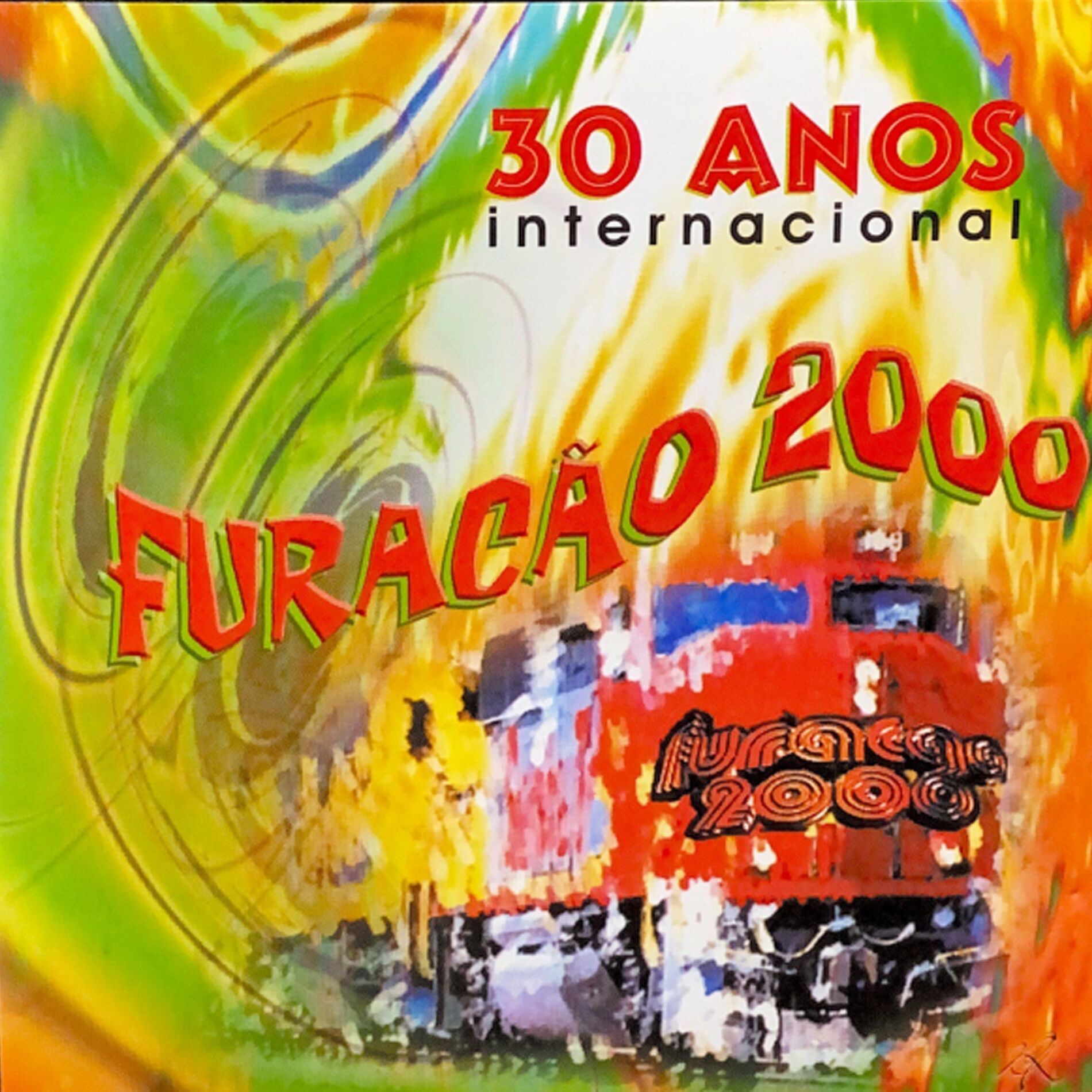 Album cover of Furacão 2000 Internacional 30 anos