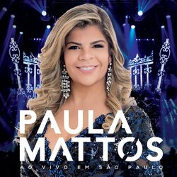 Cover of Paula Mattos ao vivo em São Paulo