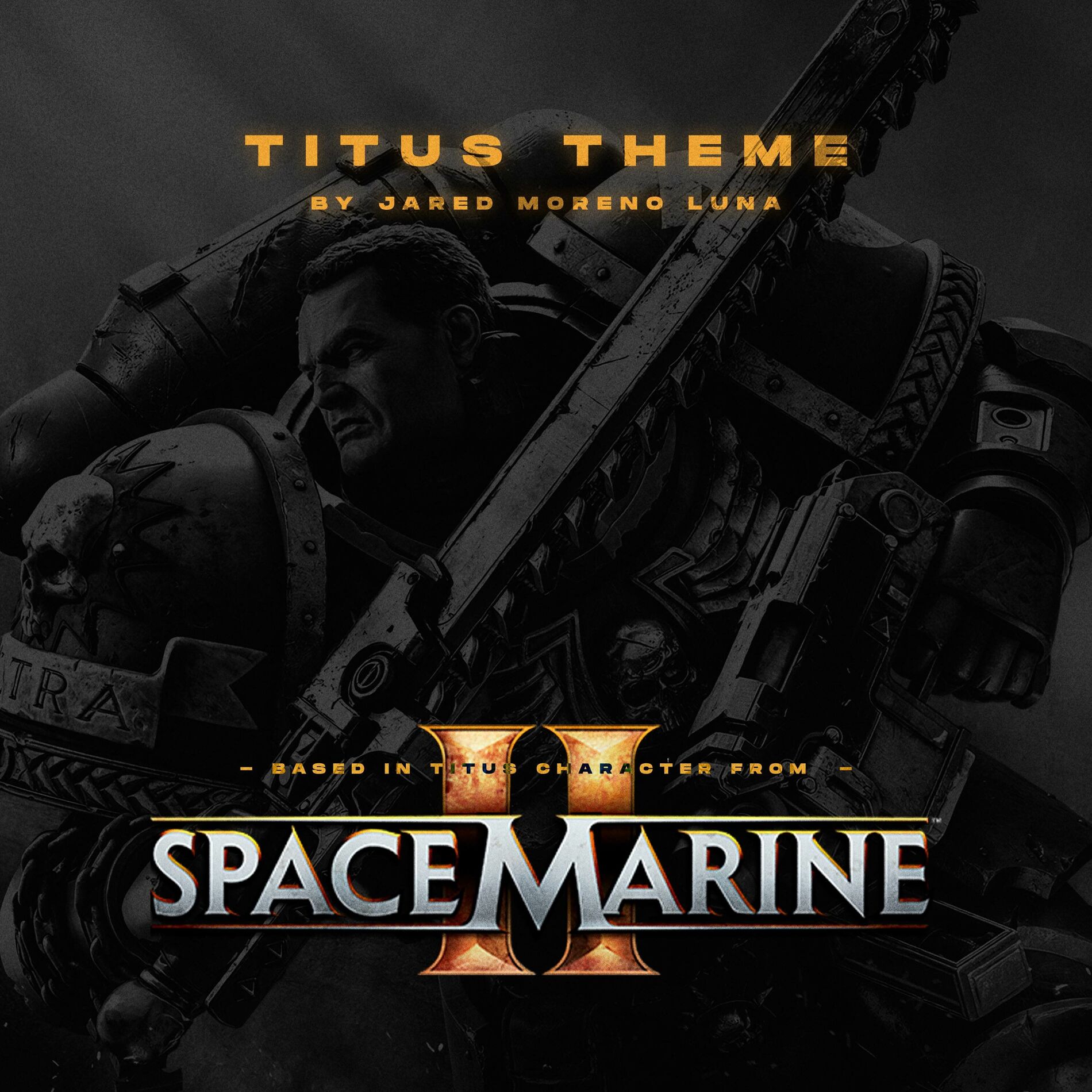 Album cover of Warhammer 40,000: Space Marine 2 (Titus Theme)