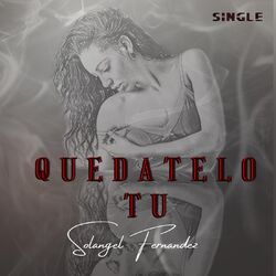 Cover of Quedatelo Tu