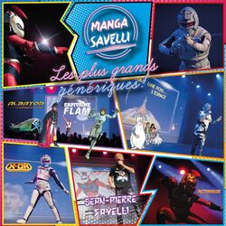 Cover of MANGA SAVELLI (Les plus grands génériques de dessins animés)