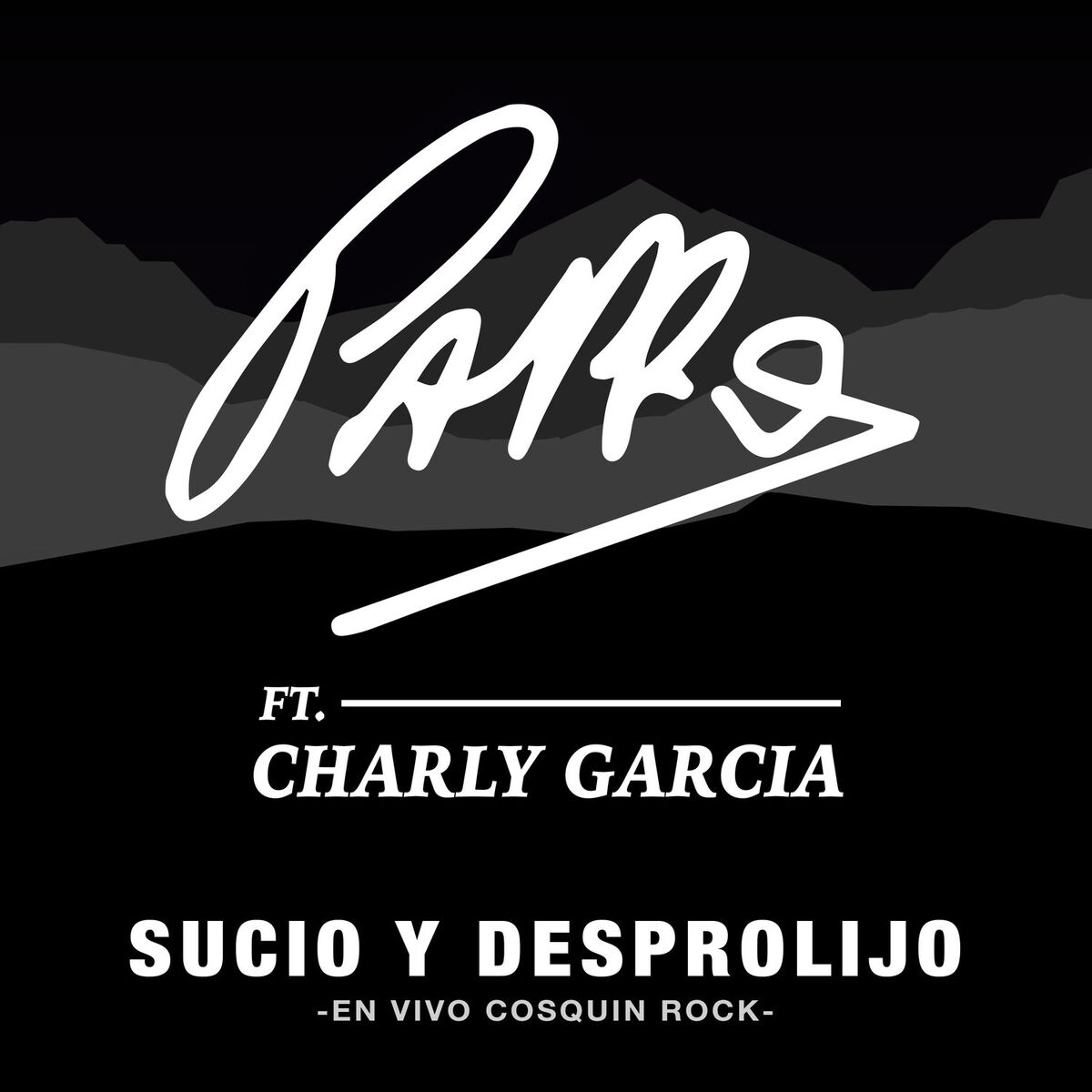 Album cover of Sucio y Desprolijo