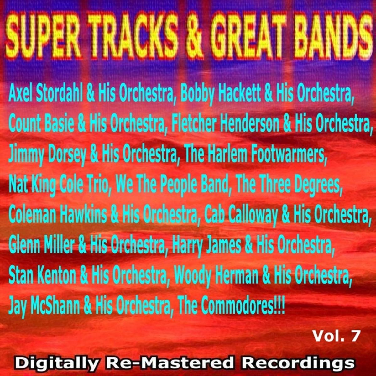 Album cover of Super Tracks & Great Bands Vol. 7