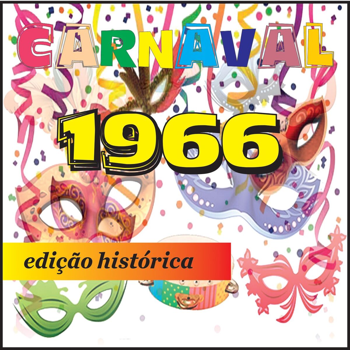Album cover of Carnaval 1966 - Edição Histórica - EP