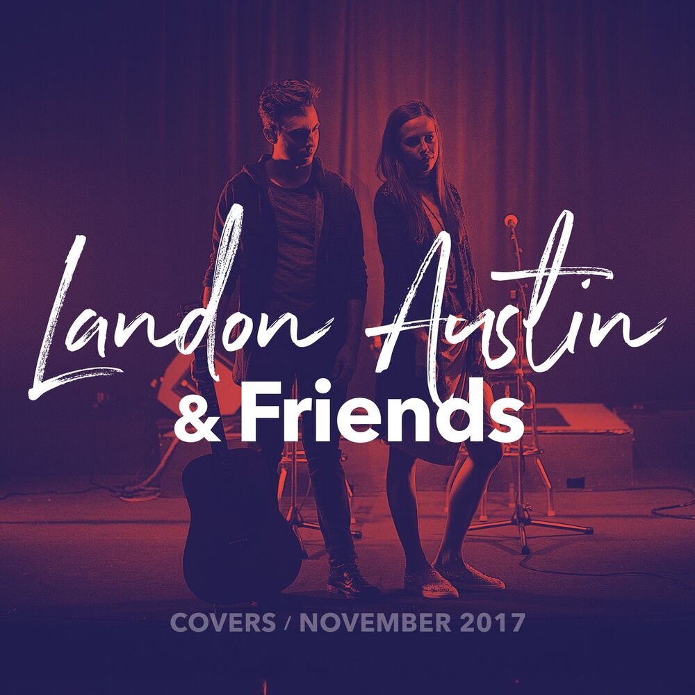 Picture of Landon Austin & Friends: November Covers 2017
