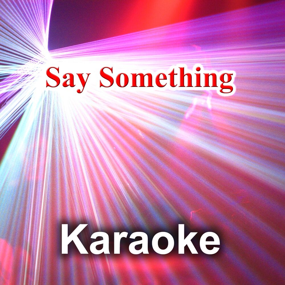 Picture of Say Something