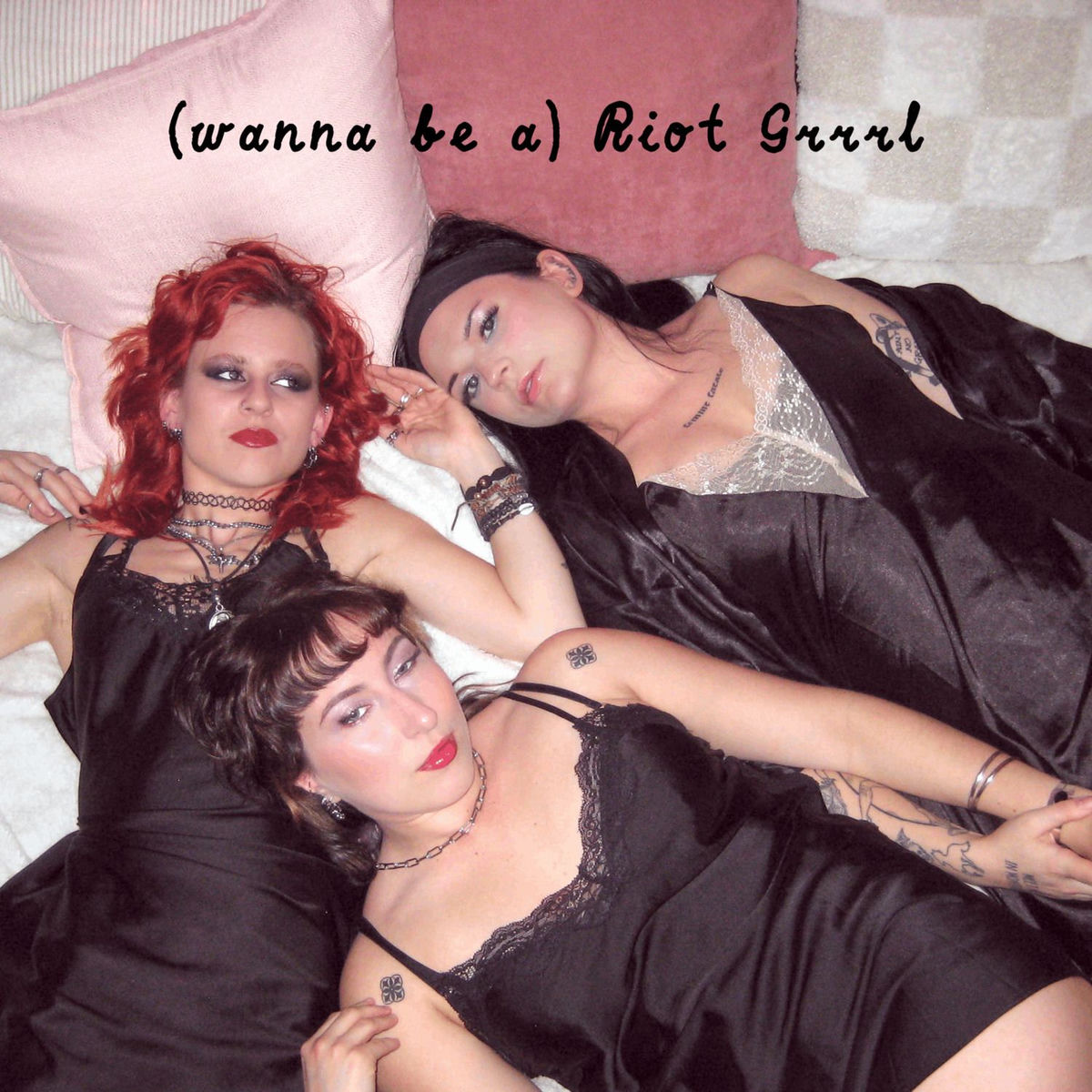 Album cover of (wanna be a) Riot Grrrl