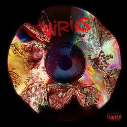 Cover of Virus: avant l'album