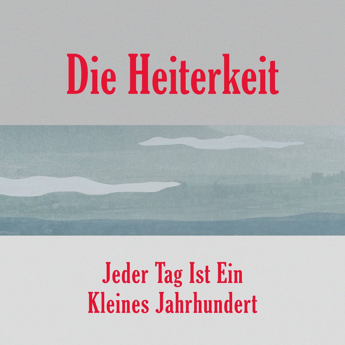 Album cover of Jeder Tag ist ein kleines Jahrhundert