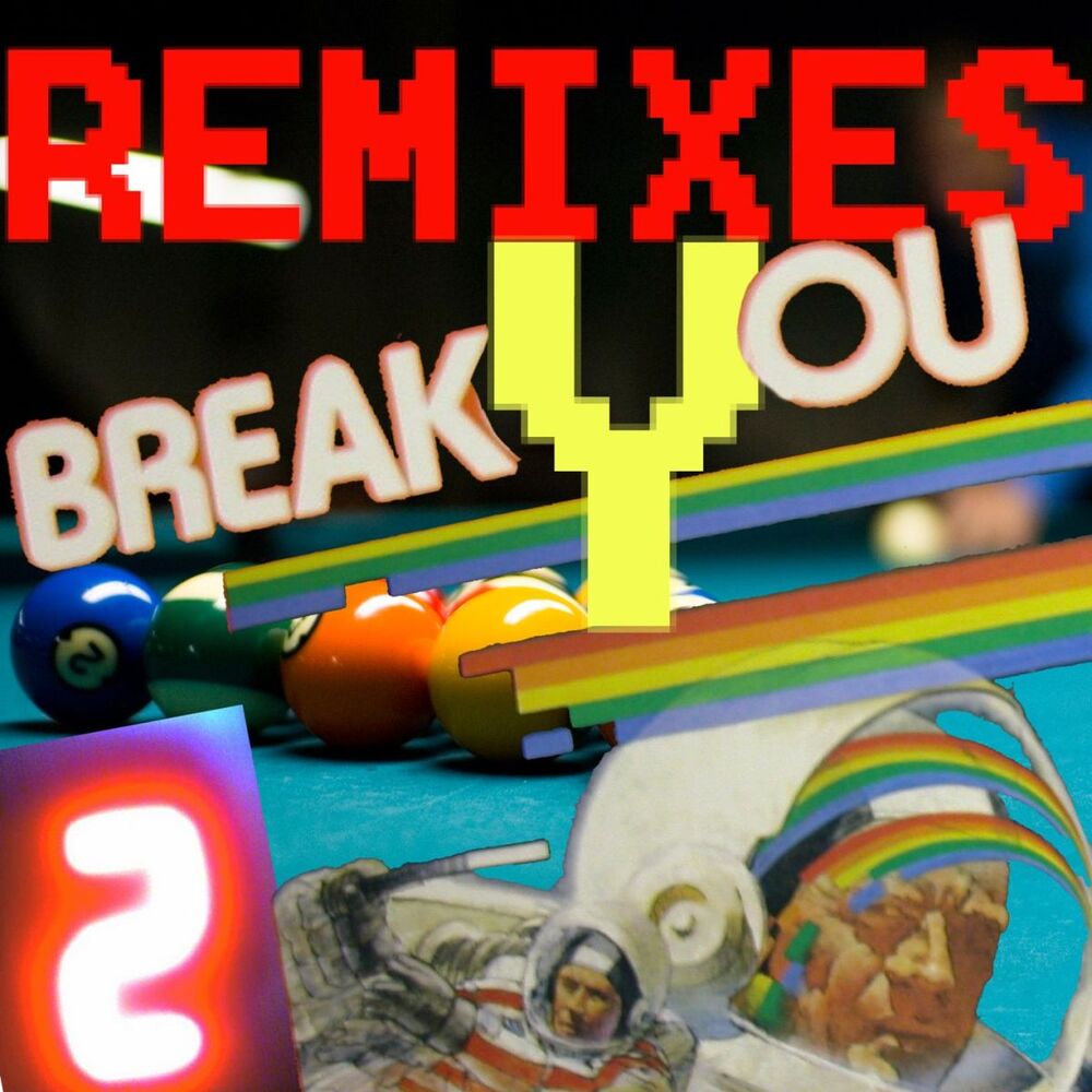 Picture of Break You (Remixes 2)