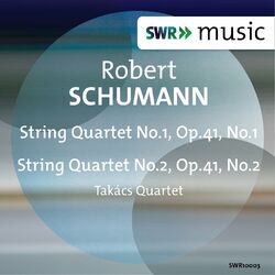 Cover of Schumann: String Quartets Nos. 1 & 2, Op. 41