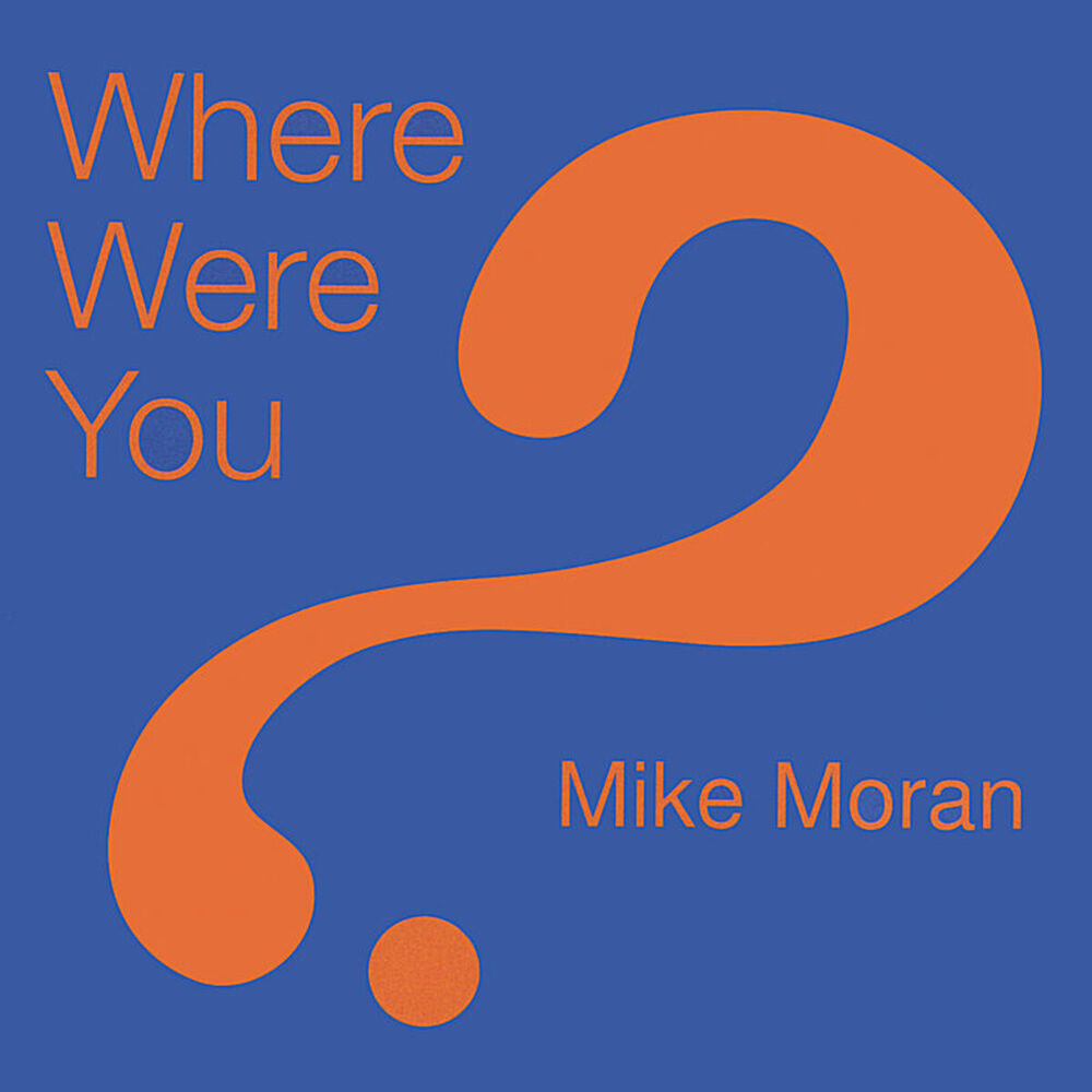 Picture of Where Were You?