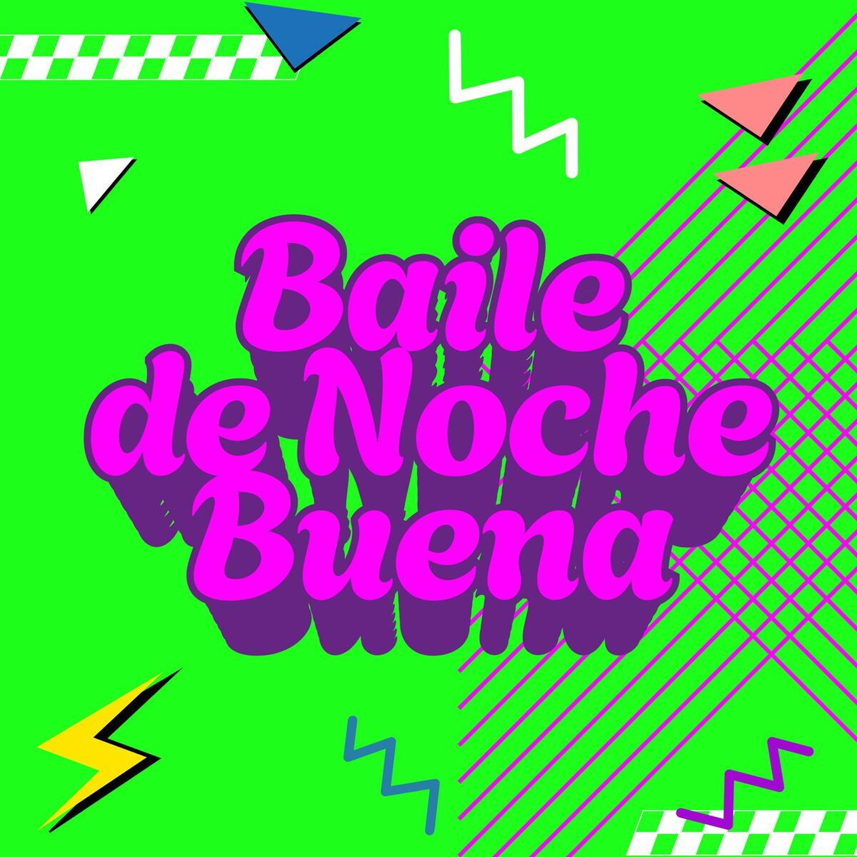 Album cover of Baile de Noche Buena