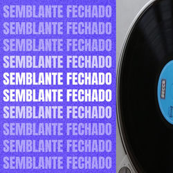 Cover of SEMBLANTE FECHADO by undefined