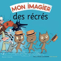 Cover of Mon imagier des récrés (Comptine)