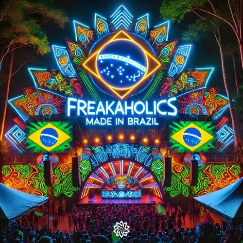  Freakaholics - Made in Brazil (2024) 