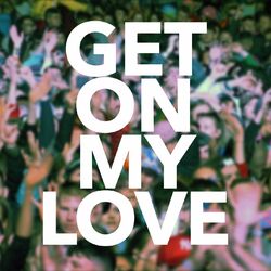 Cover of Get On My Love (Acoustic)