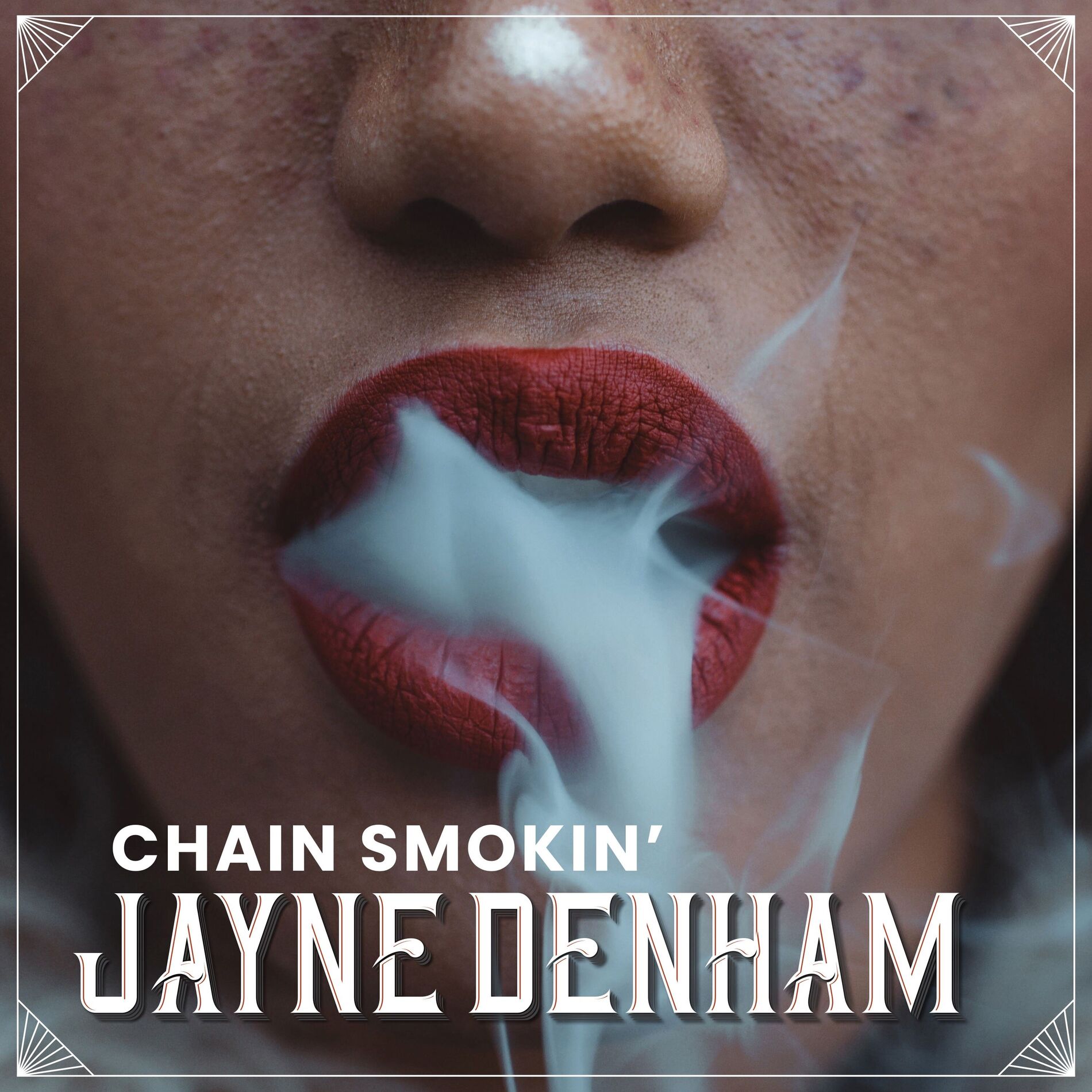 Album cover of Chain Smokin'