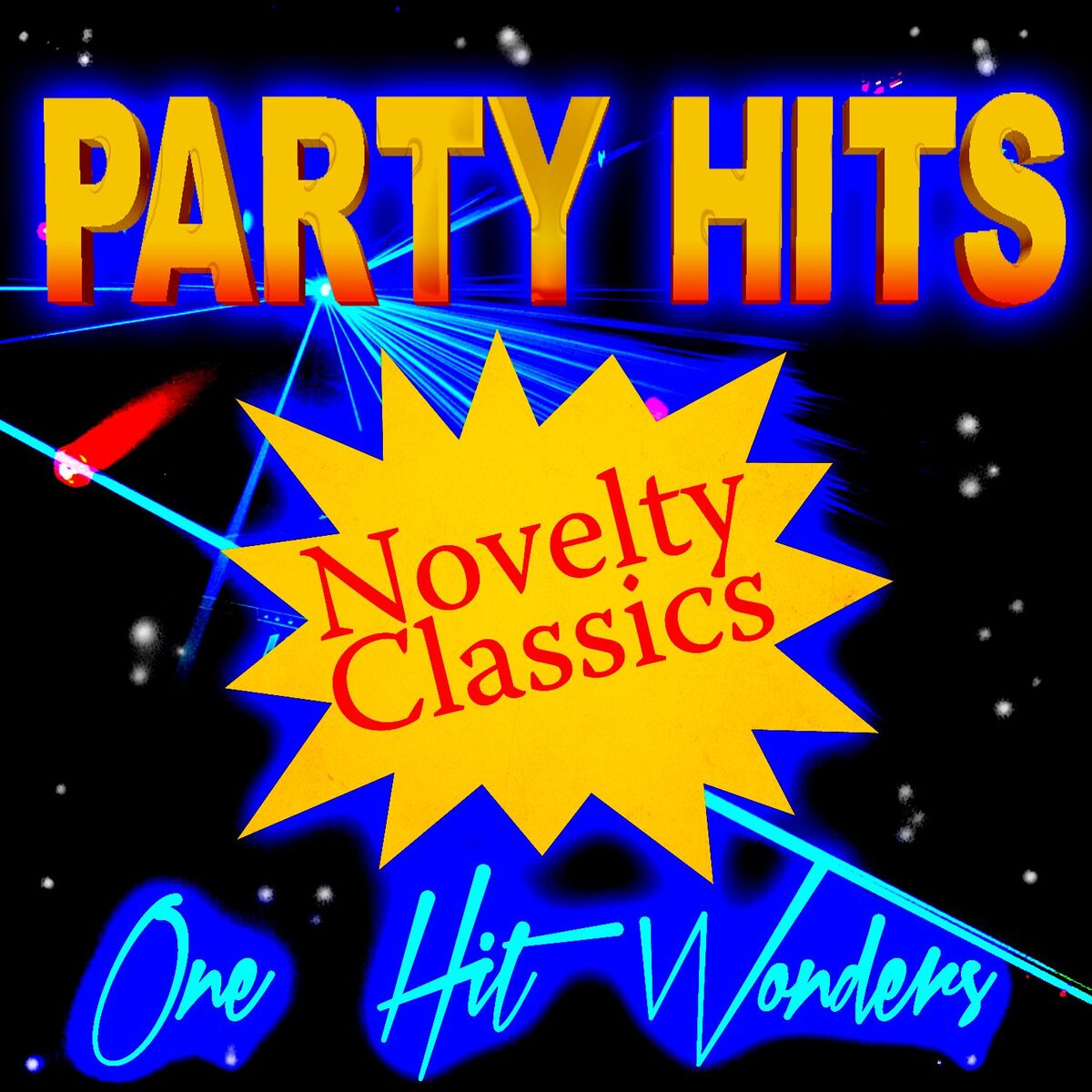 Album cover of Party Hits Novelty Classics - One Hit Wonders