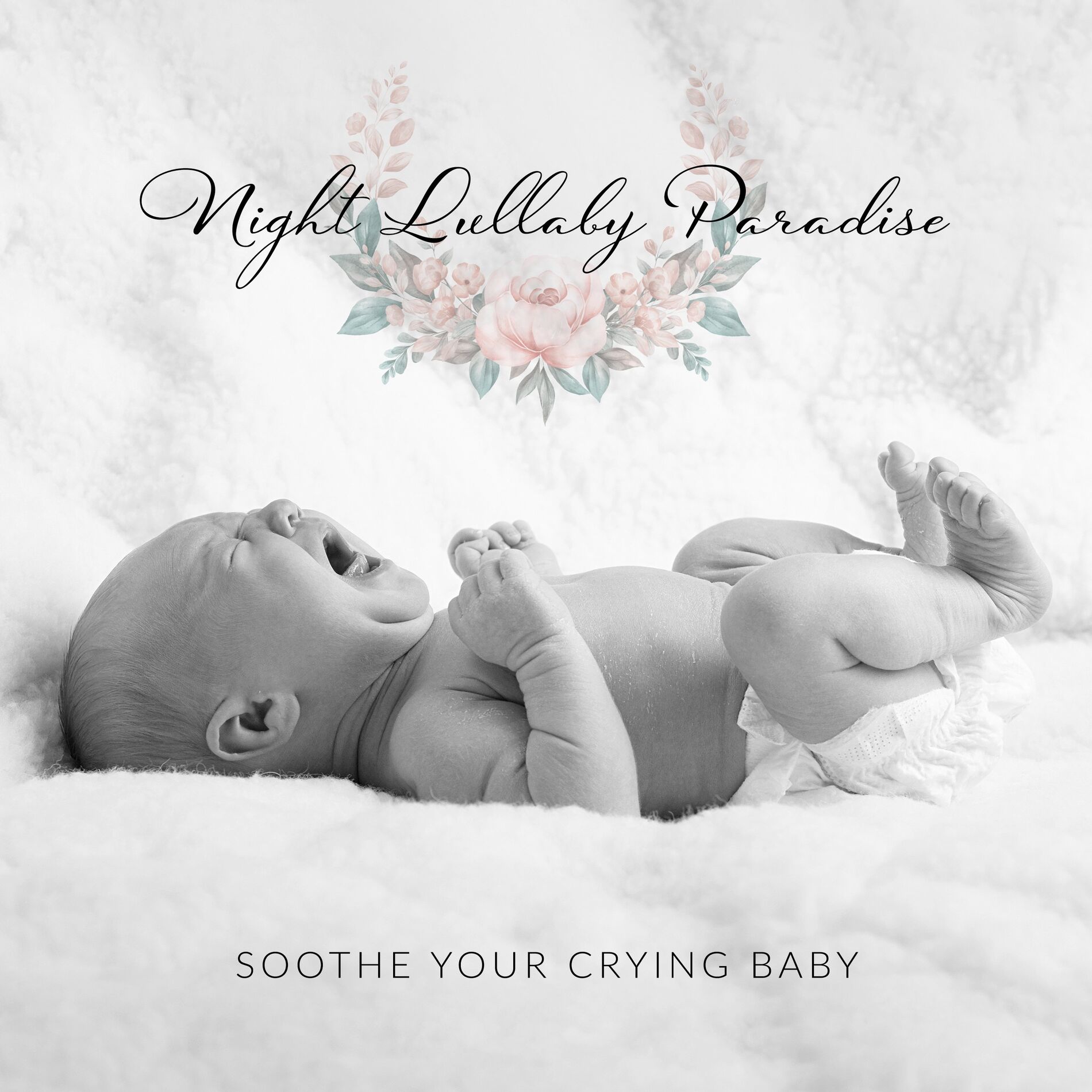 Album cover of Night Lullaby Paradise: Soothe Your Crying Baby, Relaxing Music to Lull Your Newborn to Sleep