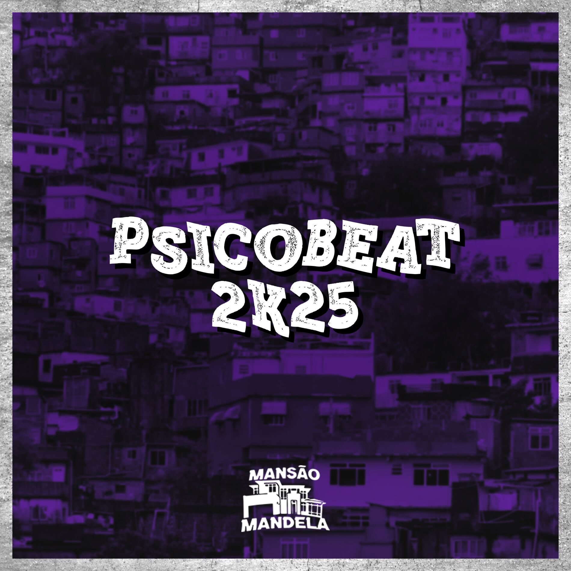Album cover of Psicobeat 2K25