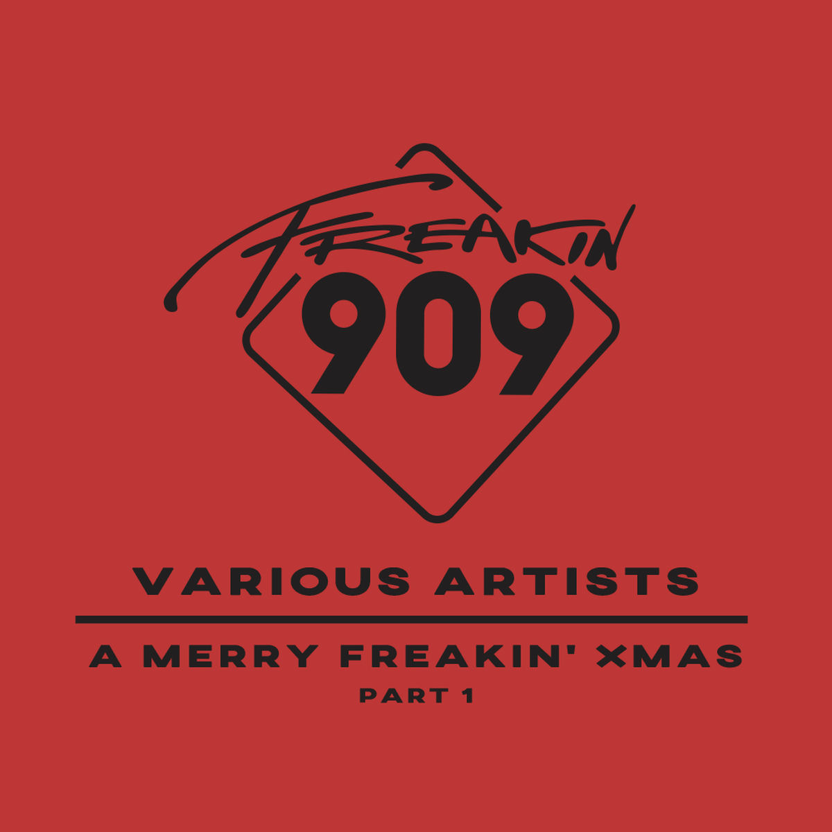 Album cover of A Merry Freakin' Xmas (Part 1)