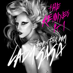 Cover of Born This Way (The Remixes Pt. 1)