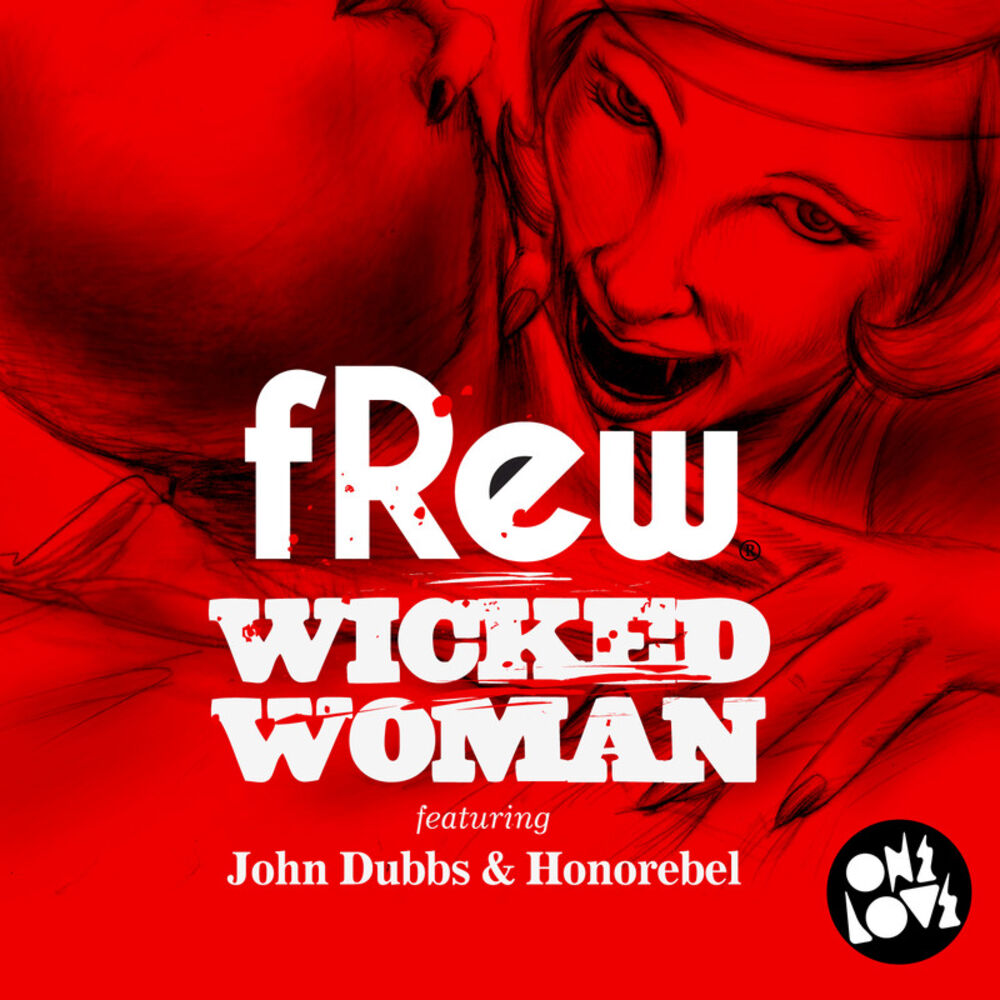 Picture of Wicked Woman (Revolvr Remix)