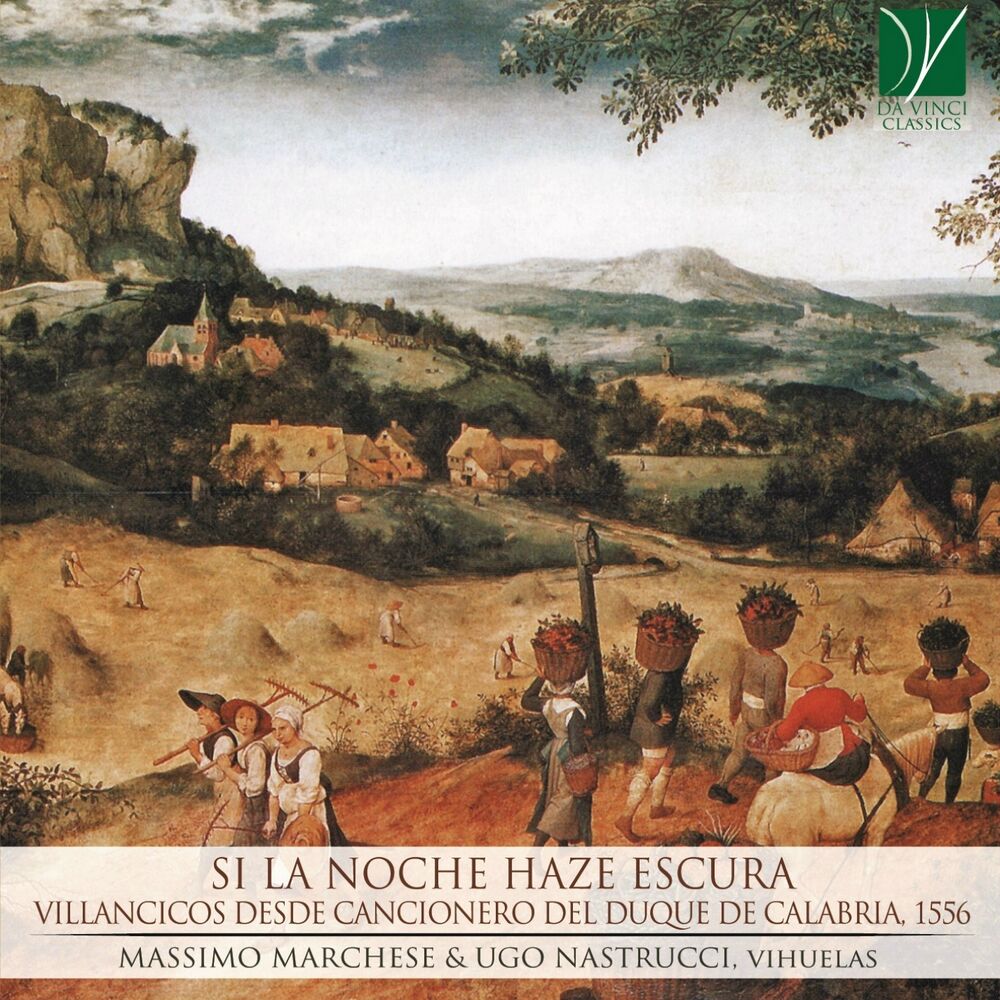 Picture of Si la Noche Haze Escura (Villancicos Desde Cancionero del Duque de Calabria, 1556)
