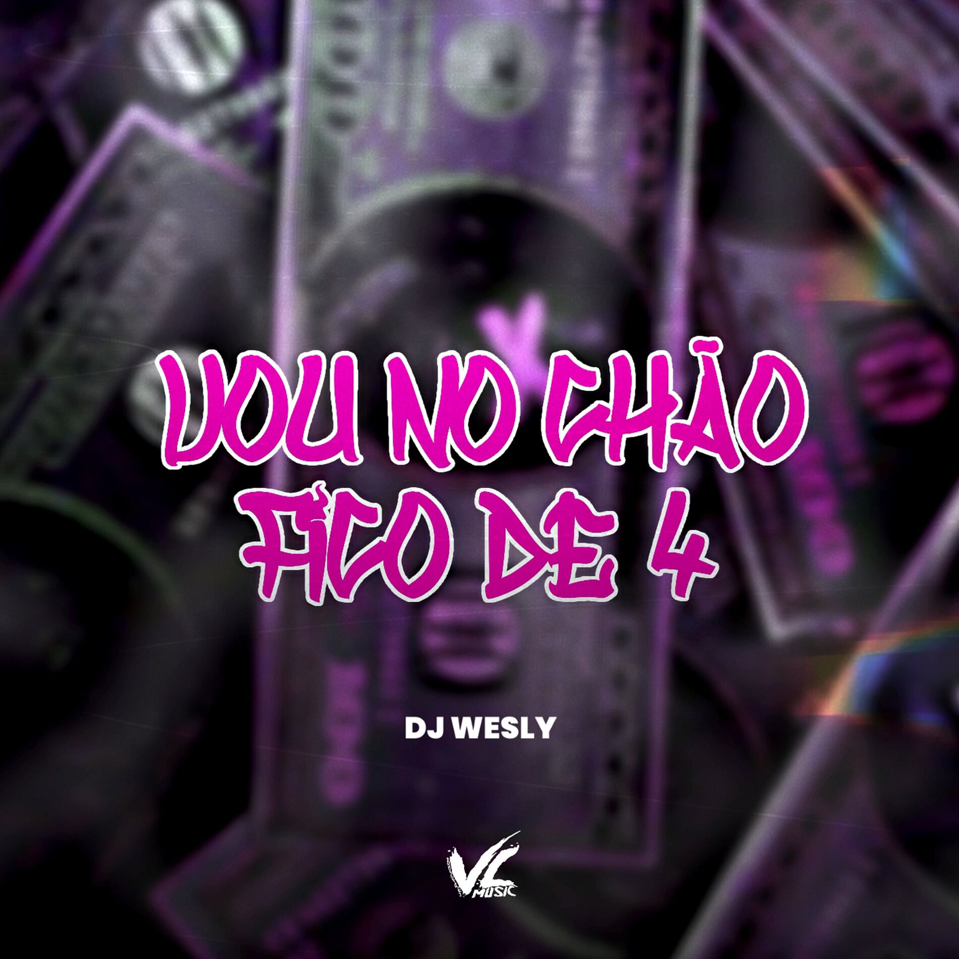 Album cover of Vou no Chão Fico de 4